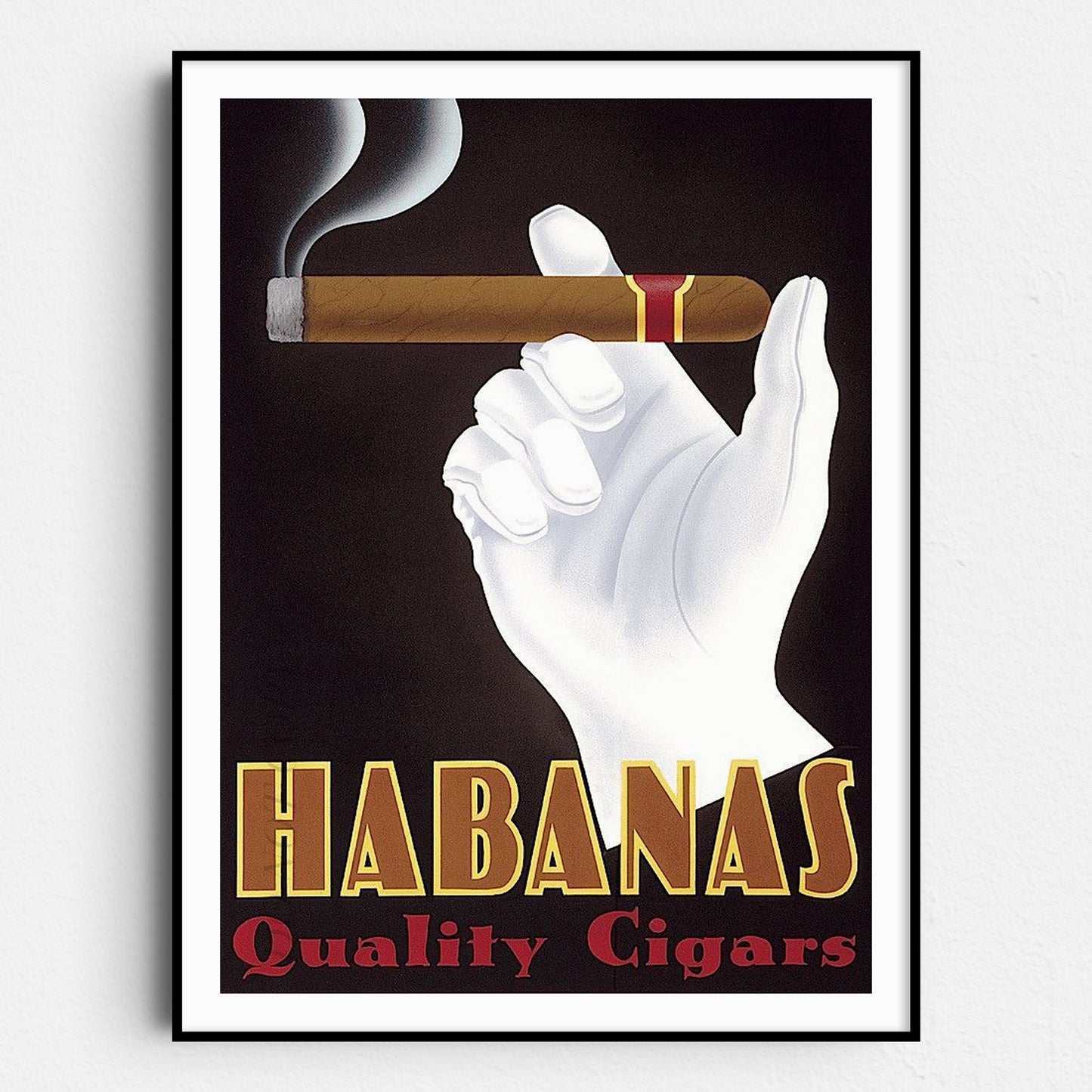 Habanas Quality Cigars Vintage Poster