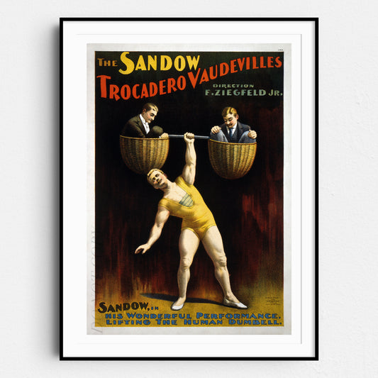 The Sandow Trocadero Vaudevilles, 1894 Poster