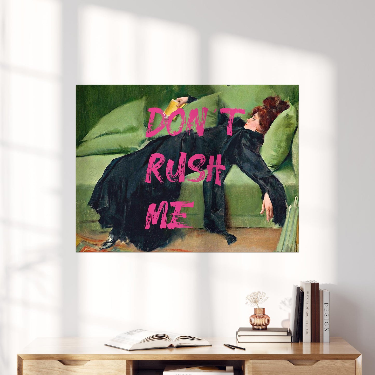 Don't Rush Me