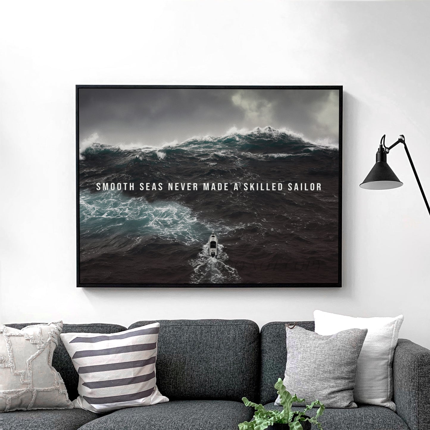 Smooth Seas Never Made A Skilled Sailor