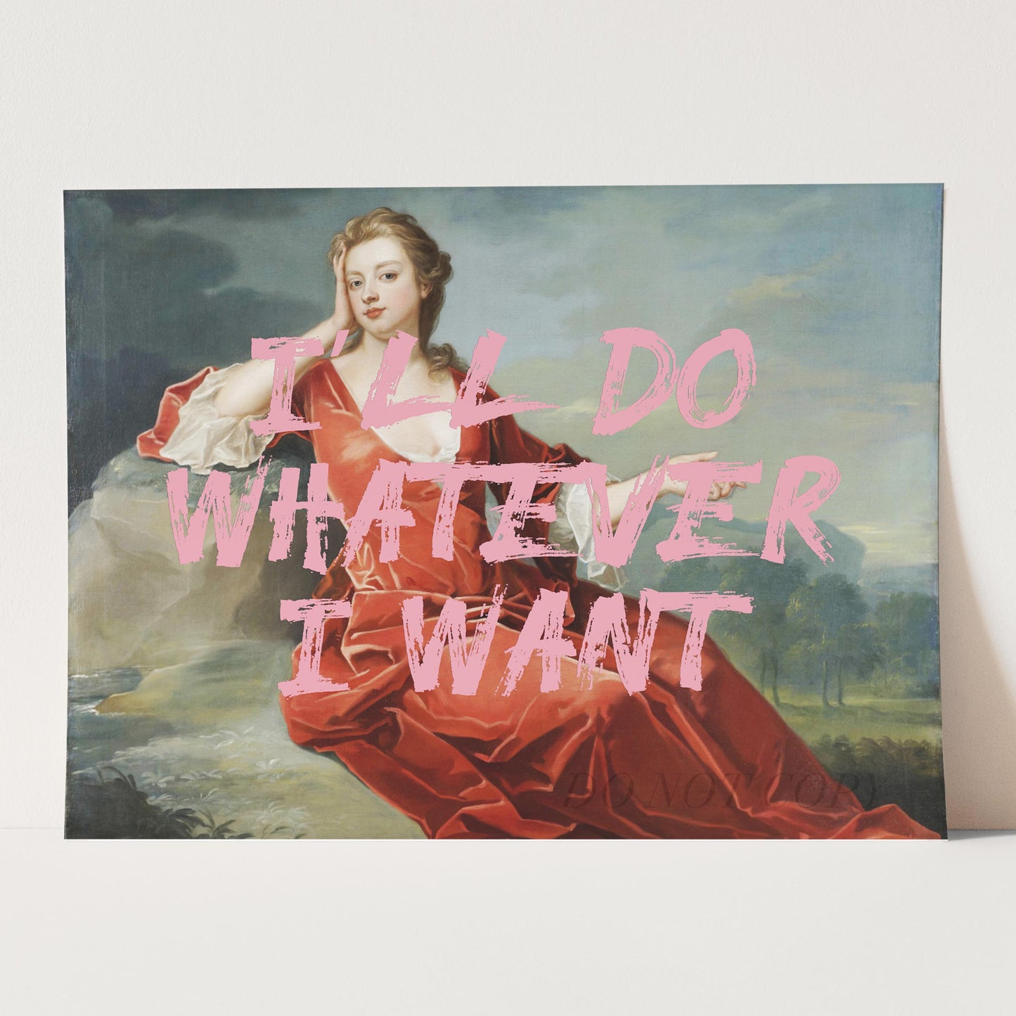 I'll Do Whatever I Want