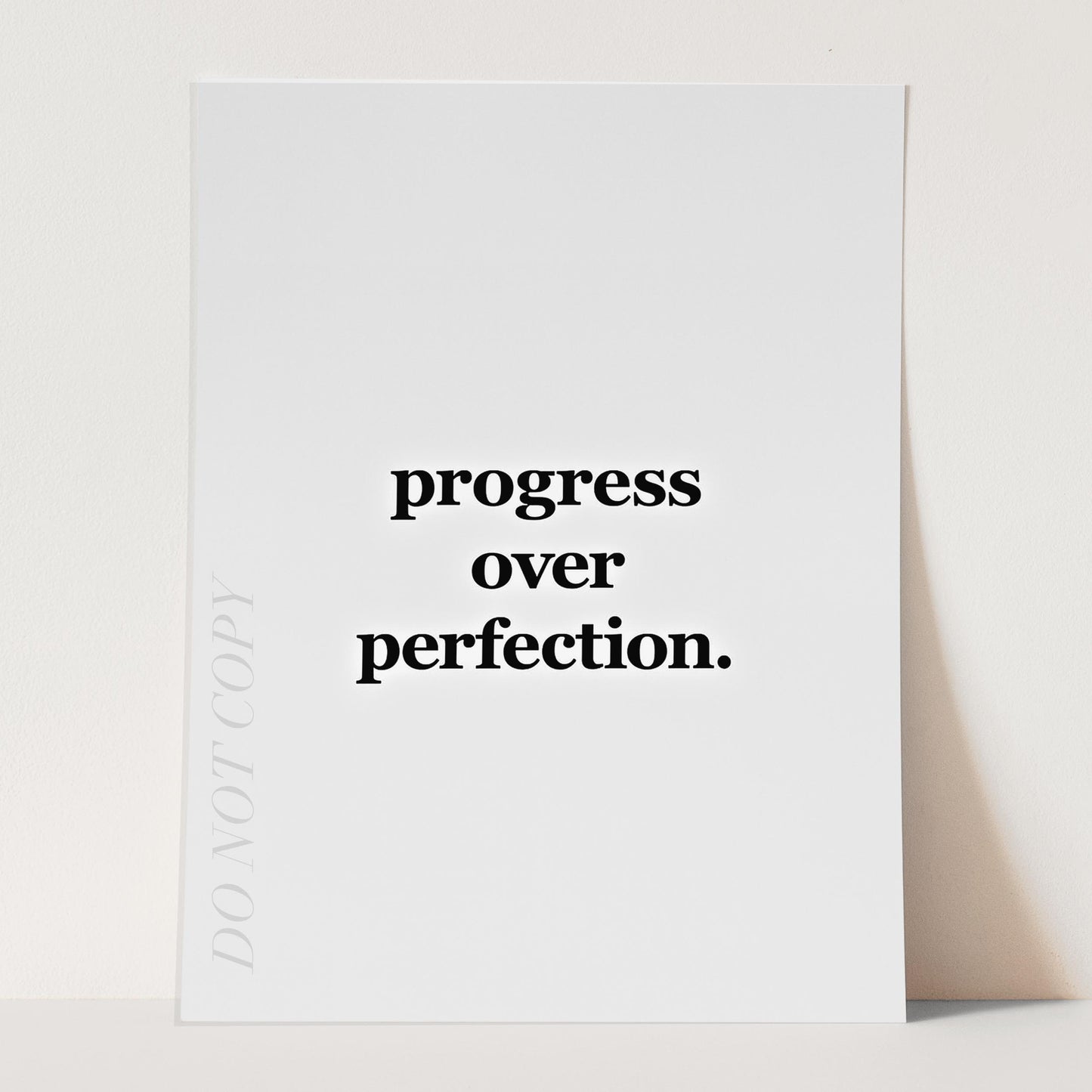Progress Over Perfection