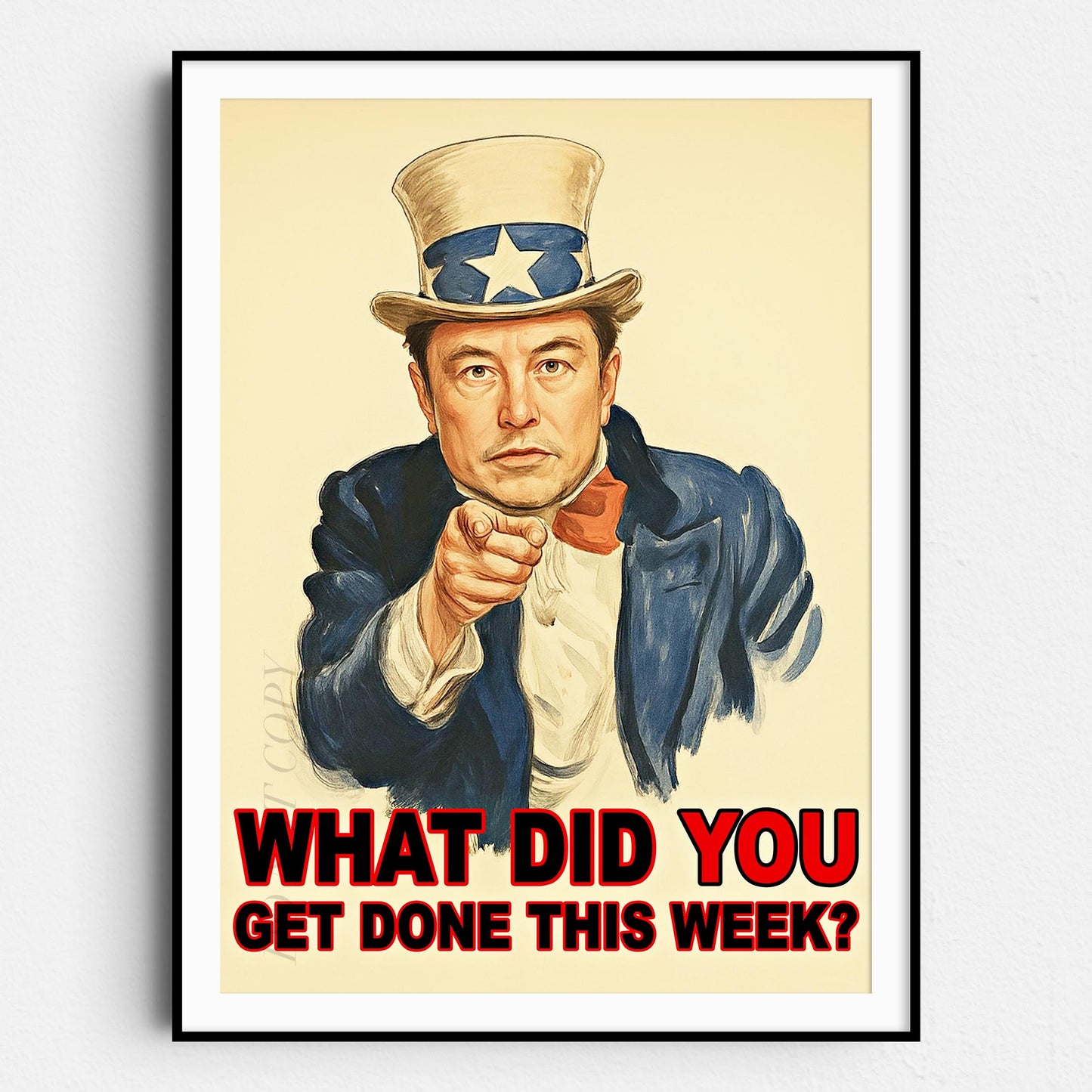 Elon Musk Uncle Sam - What Did You Get Done This Week?