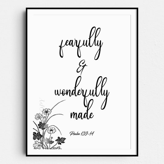 Fearfully And Wonderfully Made - Psalm 139:14