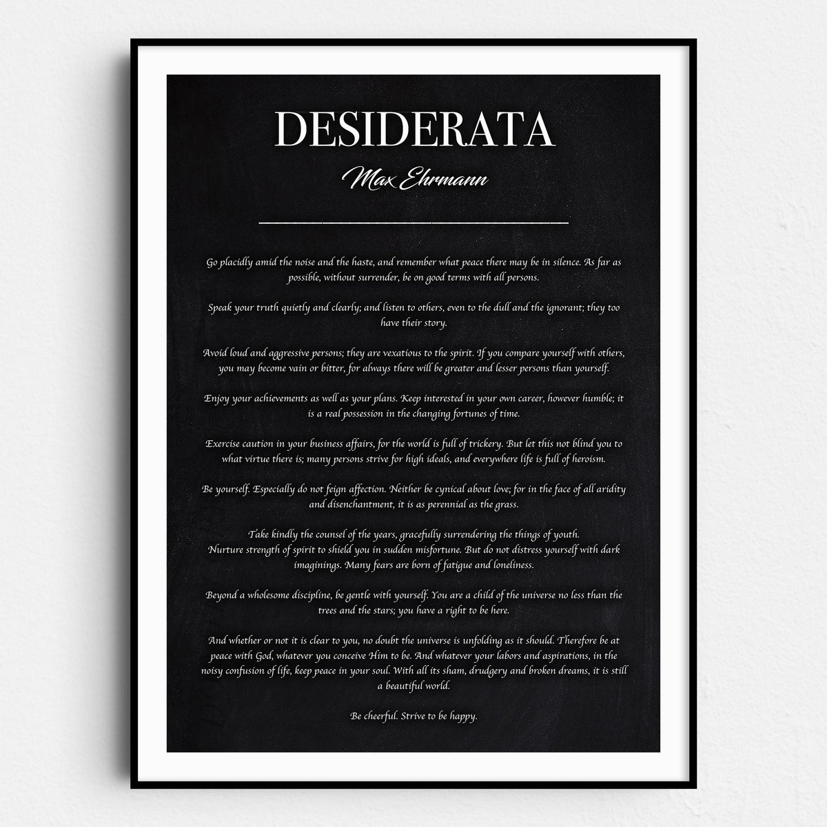 Desiderata - Max Ehrmann