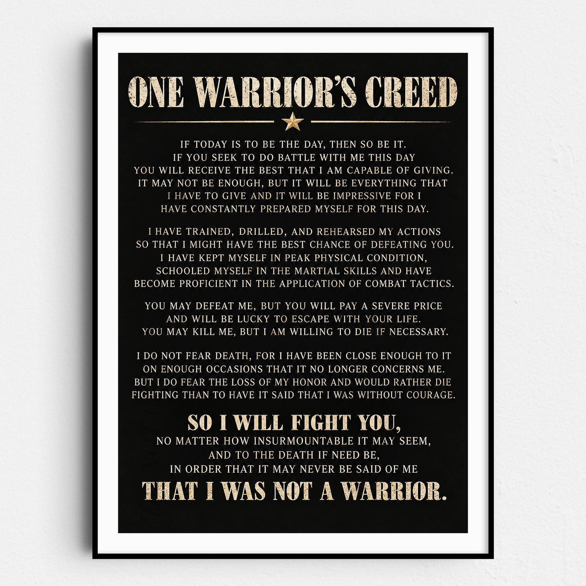 One Warrior's Creed