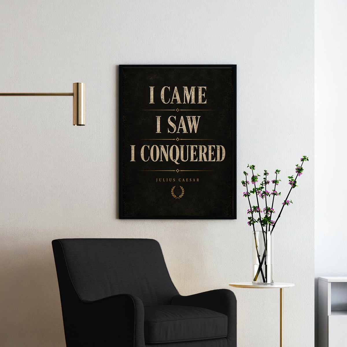 I Came I Saw I Conquered - Julius Caesar