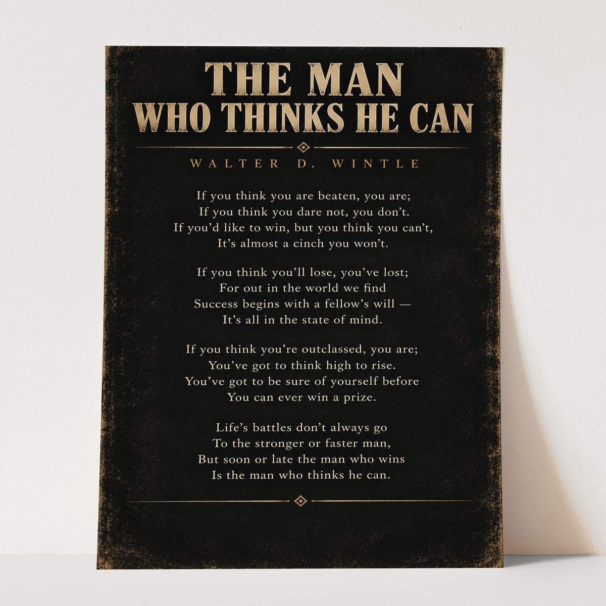 The Man Who Thinks He Can - Walter D. Wintle