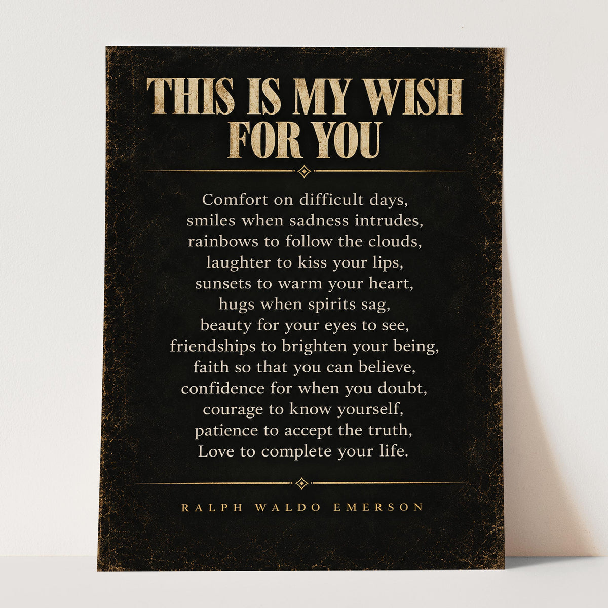 This Is My Wish For You - Ralph Waldo Emerson