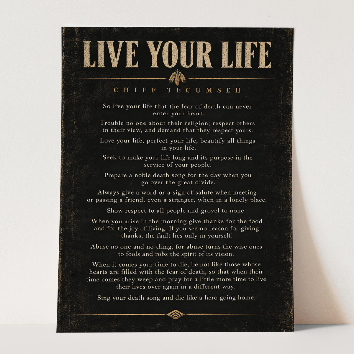 Live Your Life - Chief Tecumseh