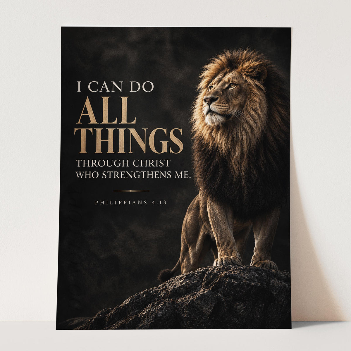 I Can Do All Things Through Christ Who Strengthens Me - Philippians 4 Verse 13