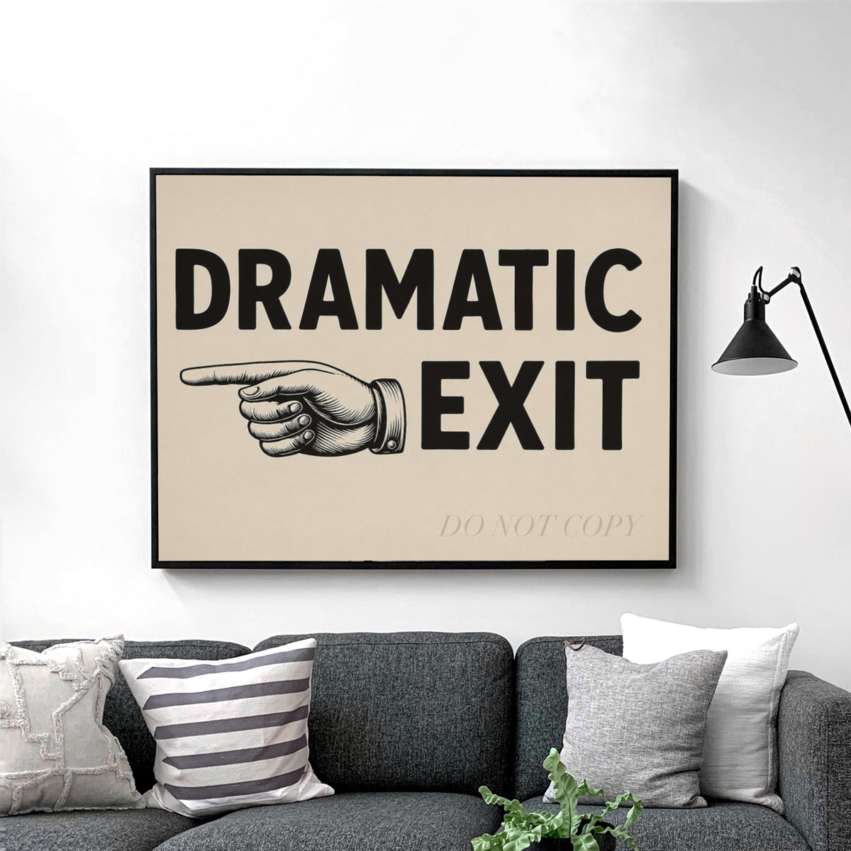 Dramatic Exit Left