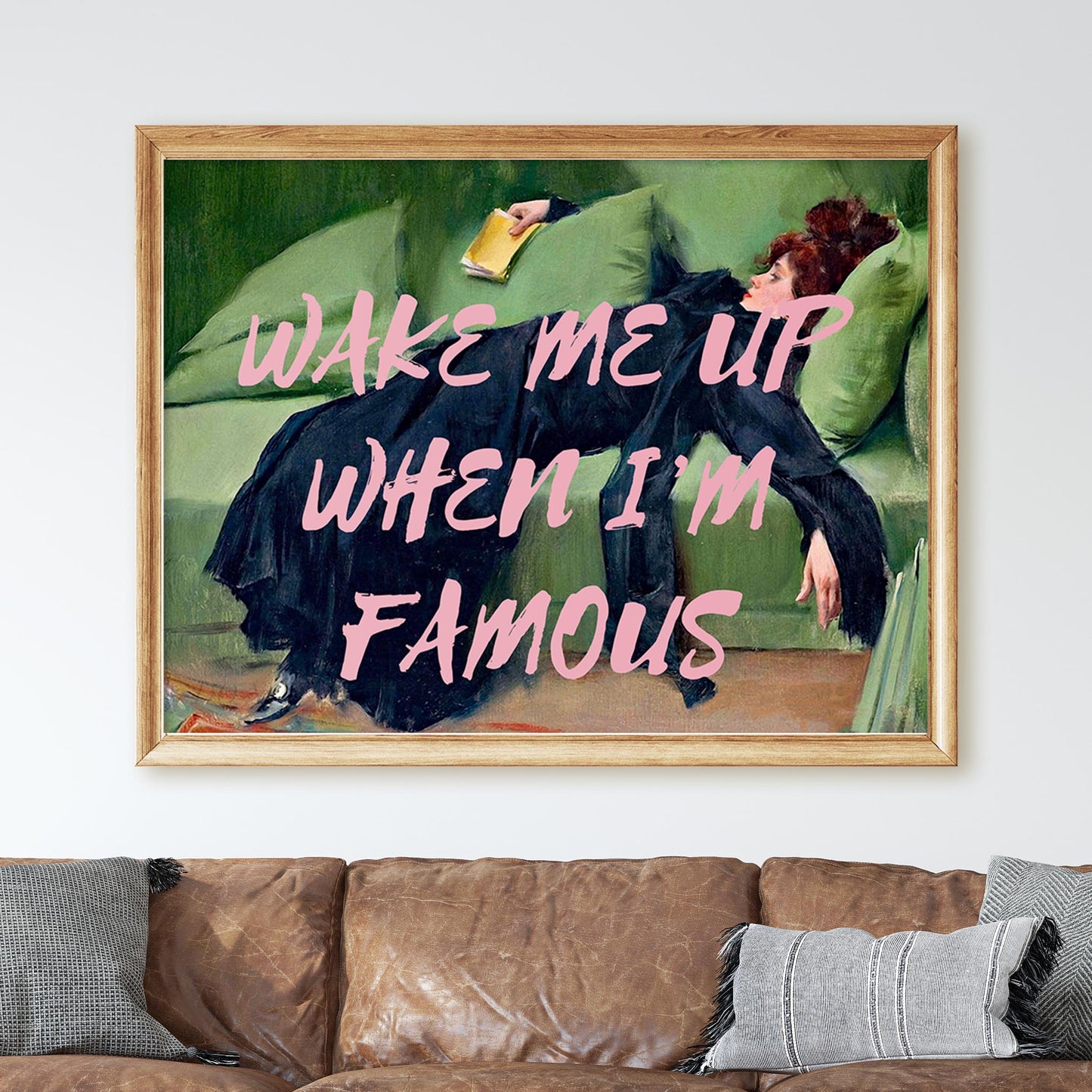 Wake Me Up When I'm Famous