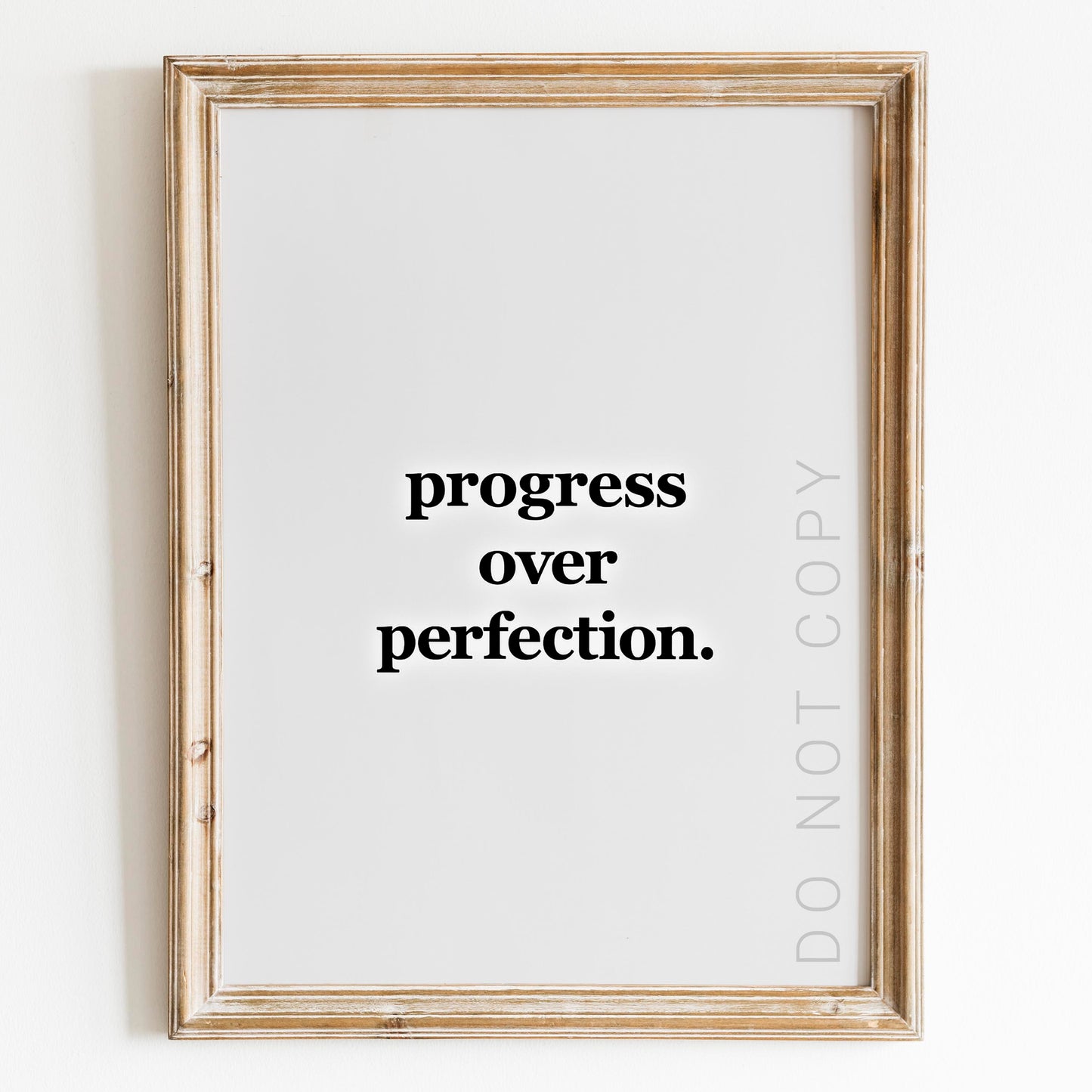 Progress Over Perfection