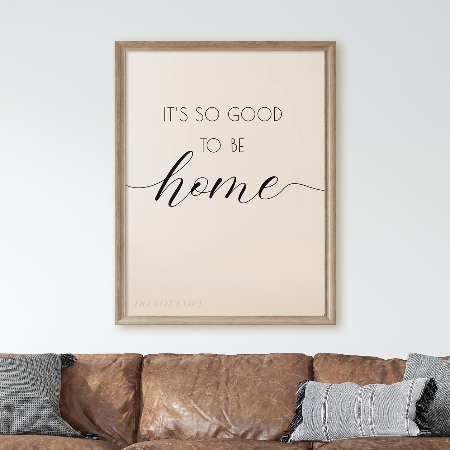 It's So Good To Be Home Wall Sign