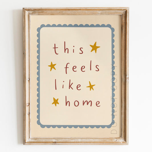 This Feels Like Home Wall Sign