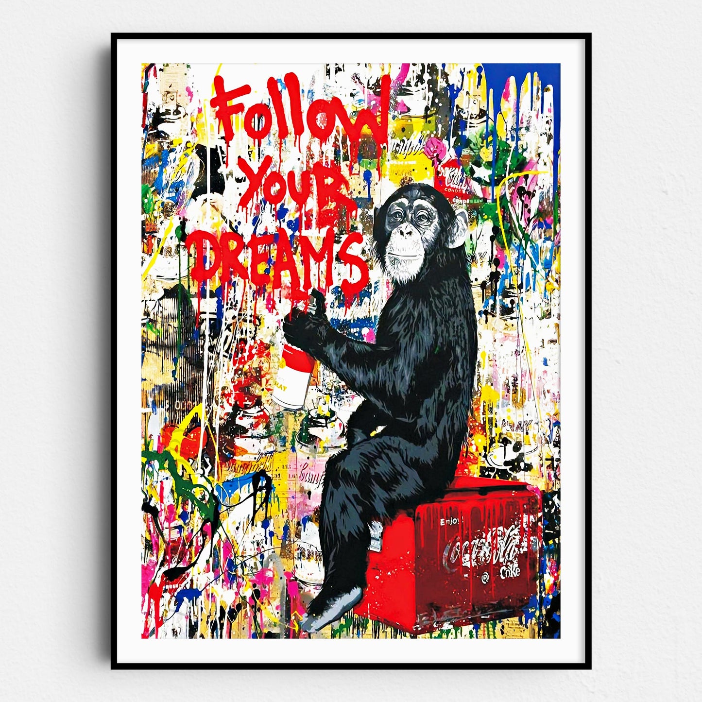 Follow Your Dreams Banksy Monkey
